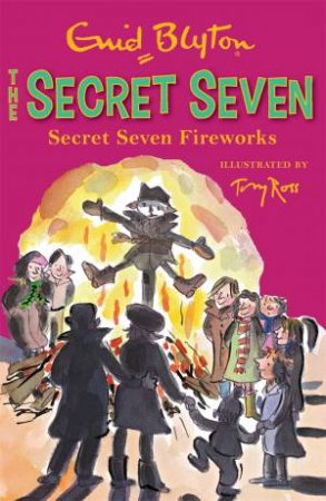 Secret Seven Fireworks by Enid Blyton