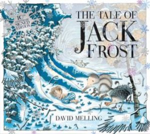 The Tale of Jack Frost by David Melling