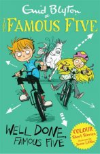 Well Done Famous Five
