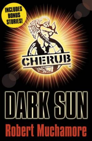 Dark Sun and other stories by Robert Muchamore