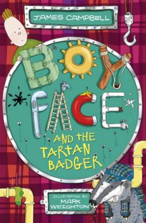 Boyface and The Tartan Badger by James Campbell