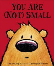 You Are Not Small