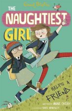 Naughtiest Girl Helps A Friend