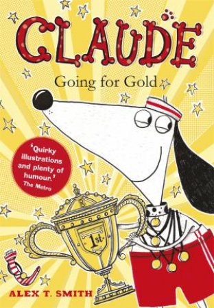 Claude Going For Gold!