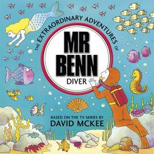 Mr Benn: Diver by David Mckee