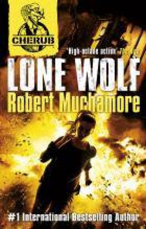04: Lone Wolf by Robert Muchamore