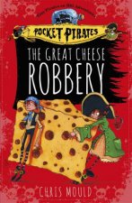 The Great Cheese Robbery