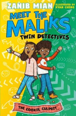 Meet the Maliks: Meet the Maliks by Zanib Mian & Kyan Cheng