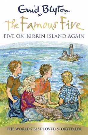 Five On Kirrin Island Again by Enid Blyton