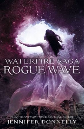 Rogue Wave by Jennifer Donnelly