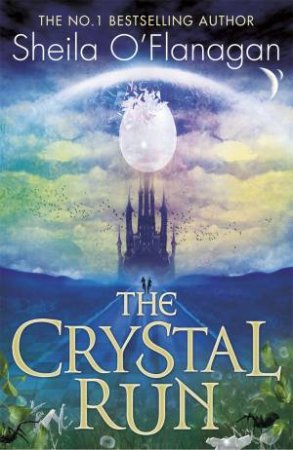 The Crystal Run by Sheila O'Flanagan