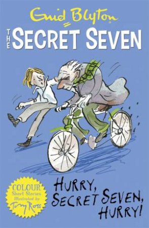 Hurry, Secret Seven, Hurry! by Enid Blyton