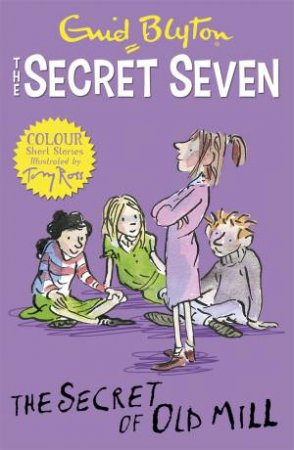 The Secret of Old Mill by Enid Blyton