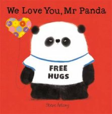 We Love You Mr Panda