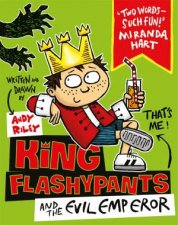 King Flashypants And The Evil Emperor