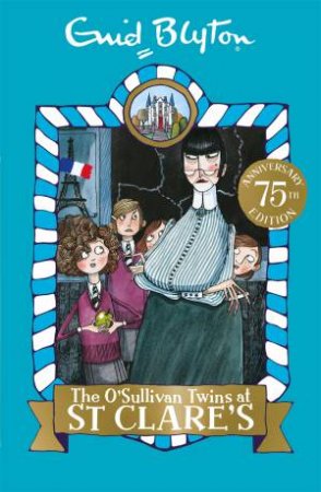 The O'Sullivan Twins at St Clare's by Enid Blyton