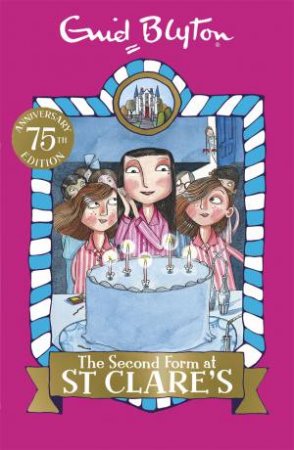 The Second Form at St Clare's by Enid Blyton 