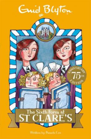 The Sixth Form at St Clare's by Enid Blyton 