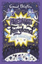 Fireworks In Fairyland Story Collection