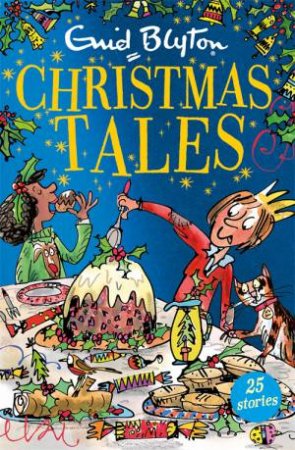 Enid Blyton's Christmas Tales by Enid Blyton