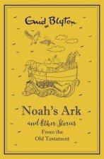 Noahs Ark And Other Bible Stories