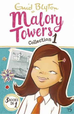 Malory Towers Collection 1 by Enid Blyton