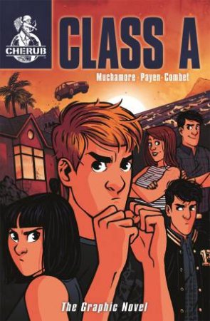 02: Class A (Graphic Novel) by Robert Muchamore & David Combet & Baptiste Payen