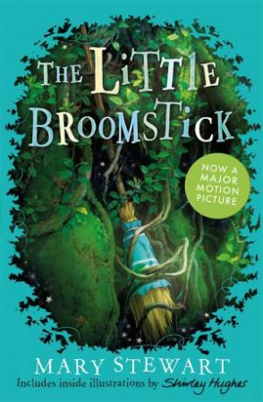 The Little Broomstick by Mary Stewart