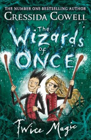 Twice Magic by Cressida Cowell