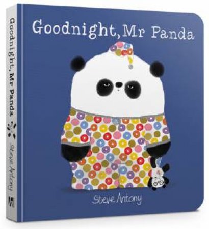 Goodnight, Mr Panda by Steve Antony