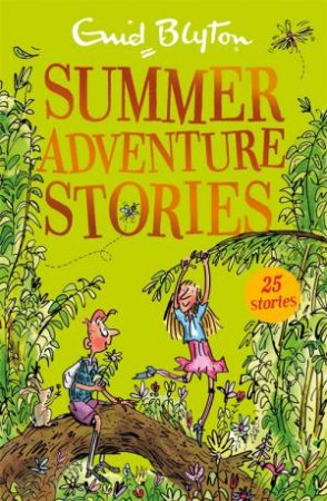 Summer Adventure Stories by Enid Blyton