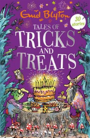 Tales Of Tricks And Treats by Enid Blyton