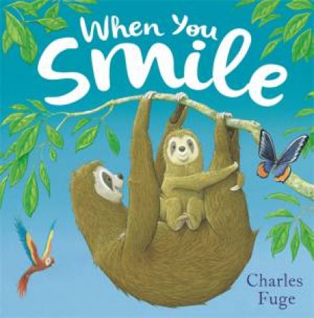 When You Smile by Charles Fuge