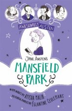 Awesomely Austen  Illustrated And Retold Jane Austens Mansfield Park