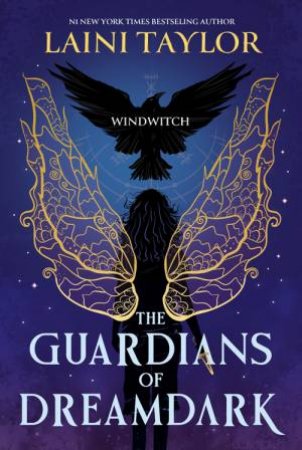 The Guardians of Dreamdark: Windwitch by Laini Taylor