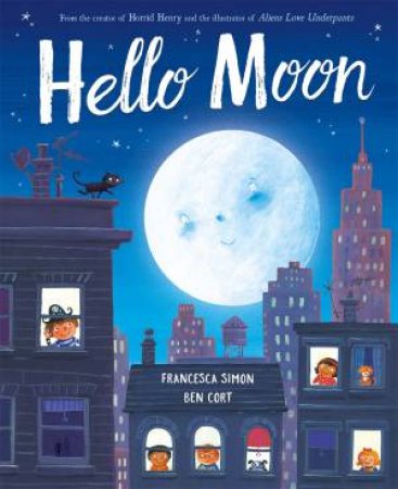 Hello Moon by Francesca Simon