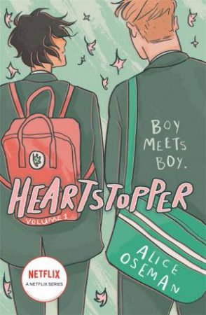 Heartstopper Volume 1 by Alice Oseman