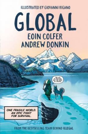 Global by Eoin Colfer & Andrew Donkin & Giovanni Rigano