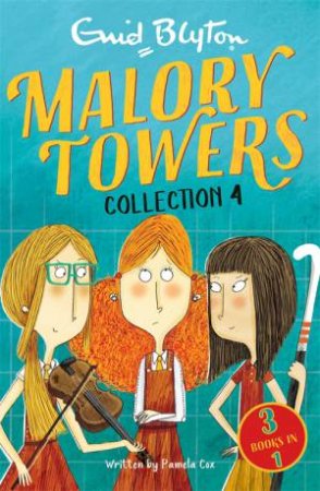 Malory Towers Collection 4 by Enid Blyton