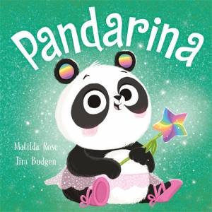 Pandarina by Matilda Rose & Tim Budgen