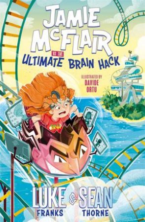 Jamie McFlair Vs The Ultimate Brain Hack by Luke Franks & Sean Thorne & Davide Ortu