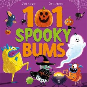 101 Spooky Bums by Sam Harper & Chris Jevons