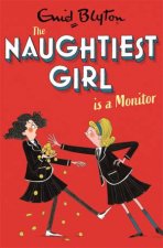 Naughtiest Girl Is A Monitor