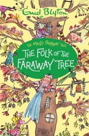 The Folk of the Faraway Tree