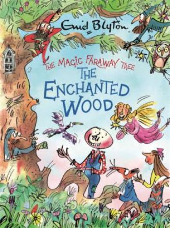 The Enchanted Wood Deluxe Edition by Enid Blyton