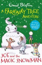 A Faraway Tree Adventure Joe And The Magic Snowman