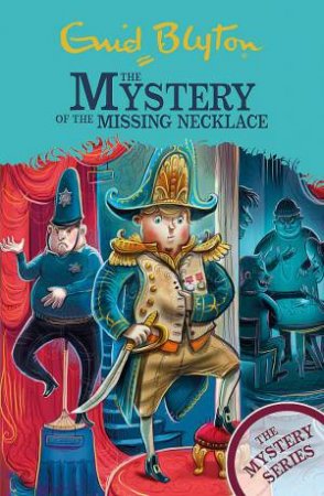 The Mystery of the Missing Necklace by Enid Blyton