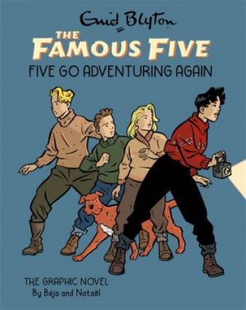 Famous Five Graphic Novel: Five Go Adventuring Again by Enid Blyton
