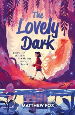 The Lovely Dark by Matthew Fox