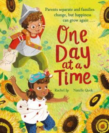 One Day at a Time by Rachel Ip & Natelle Quek